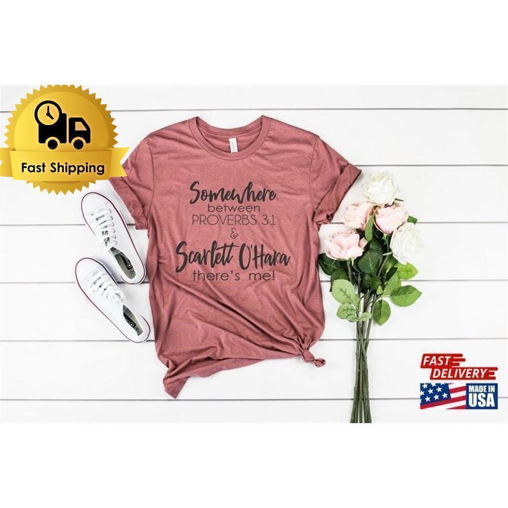 Scarlett Ohara Gone With The Wind Proverbs 31 Retro Movie Fan T-Shirt